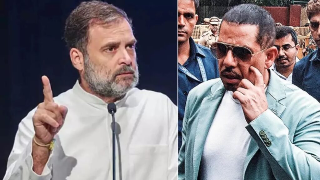 Rahul Gandhi supports Robert Vadra