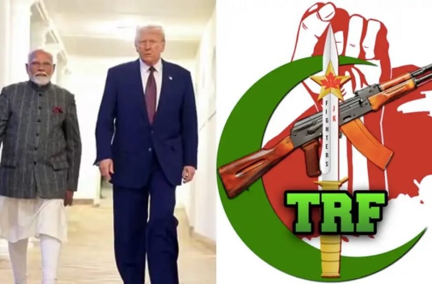 TRF declared a global terrorist organization